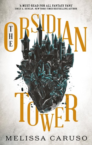 Melissa Caruso - The Obsidian Tower Rooks and Ruin, Book One