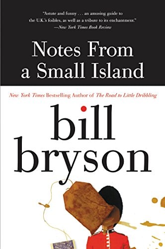 Bill Bryson - Notes from a Small Island