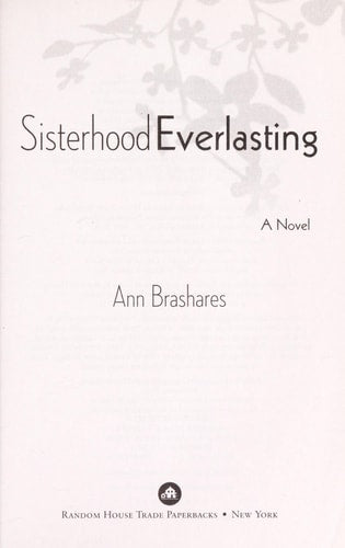 Ann Brashares - Sisterhood Everlasting (Sisterhood of the Traveling Pants) A Novel