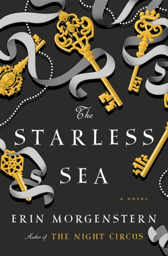 Erin Morgenstern - The Starless Sea