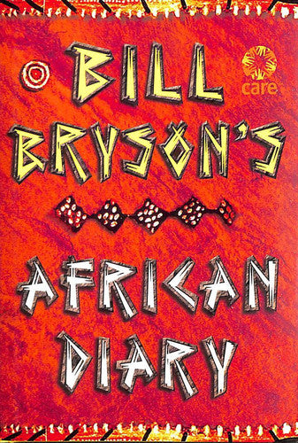 Bryson, Bill - Bill Bryson's African diary