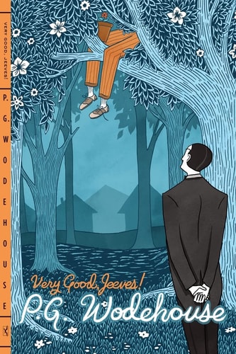 P. G. Wodehouse - Very Good, Jeeves!