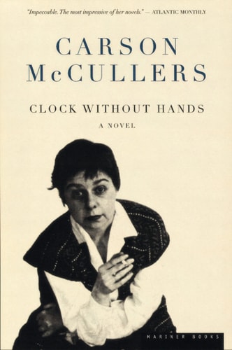 Carson Mccullers - Clock Without Hands