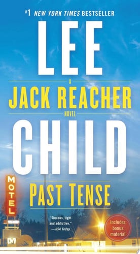 Lee Child - Past Tense A Jack Reacher Novel