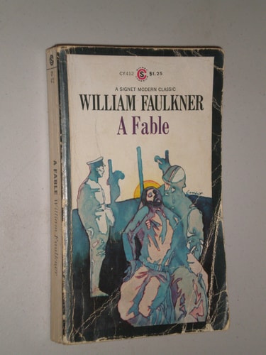 William Faulkner - A Fable