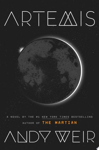 Andy Weir - Artemis A Novel