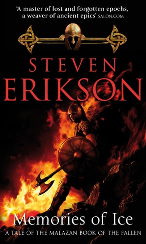 Steven Erikson - Memories of Ice (Malazan Book 3)