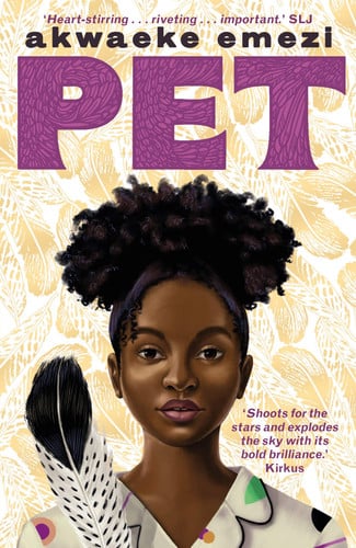 Akwaeke Emezi - Pet