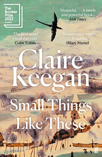 Claire Keegan - Small Things Like These