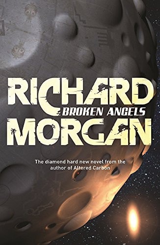 Richard Morgan - Broken Angels