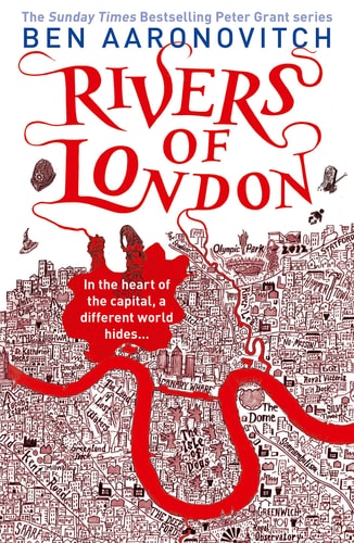Ben Aaronovitch - Rivers of London