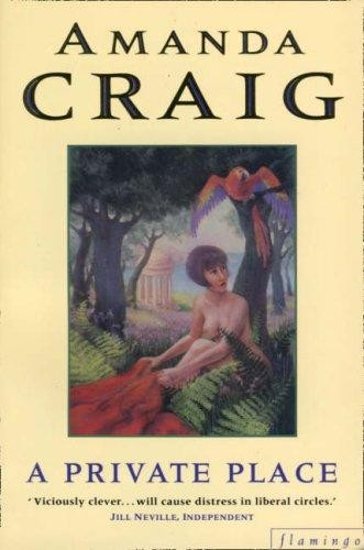 Amanda Craig - A Private Place