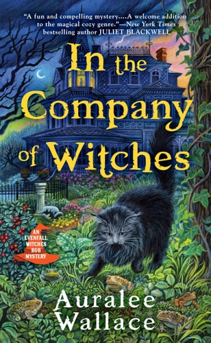 Auralee Wallace - In the Company of Witches