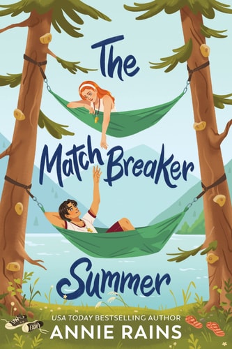 Annie Rains - The Matchbreaker Summer