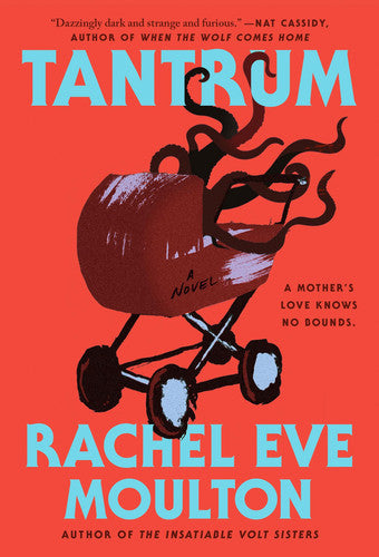 Moulton, Rachel Eve - Tantrum