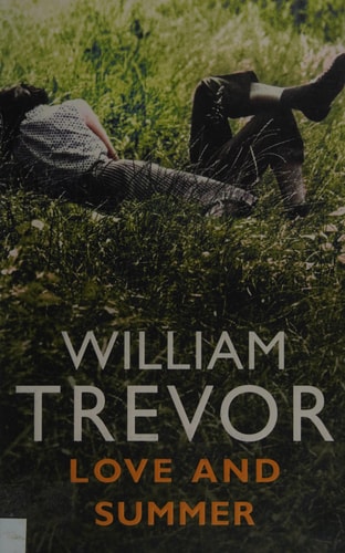 William Trevor - Love and Summer