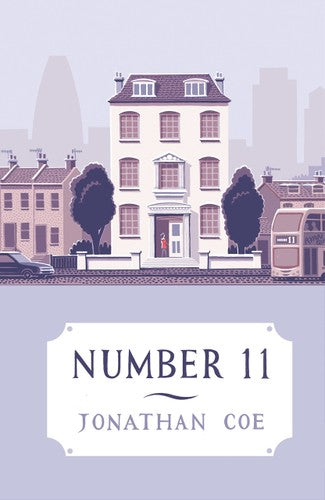 Jonathan Coe - Number 11: Or Tales That Witness Madness