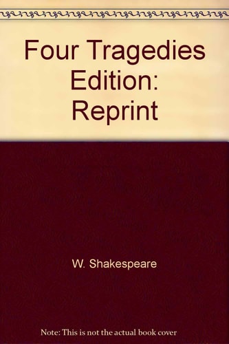 W. Shakespeare - Four Tragedies