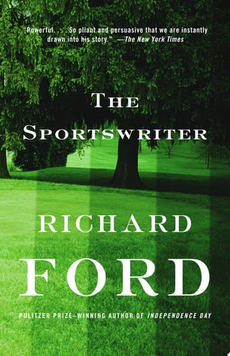 Richard Ford - The Sportswriter Bascombe Trilogy (1)
