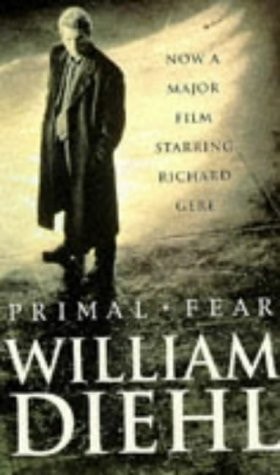 William Diehl - Primal Fear