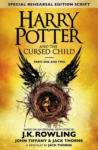 J. K. Rowling, Jack Thorne, John Tiffany - Harry Potter and the Cursed Child Parts one and two