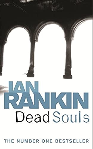 Ian Rankin - DEAD SOULS