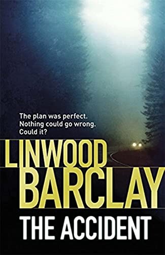 Linwood Barclay - The Accident