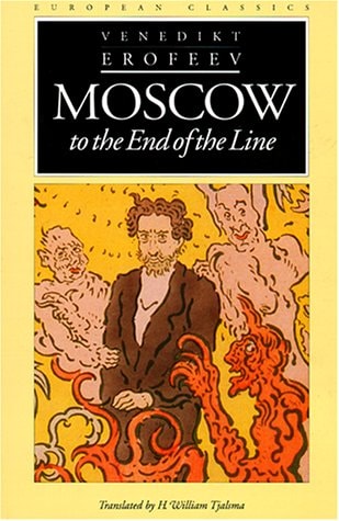 Venedikt Erofeev - Moscow to the End of the Line