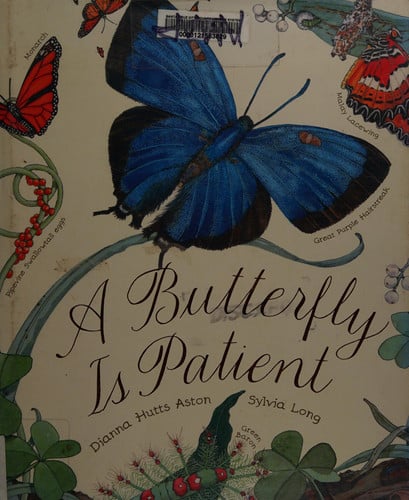 Aston, Dianna Hutts - A butterfly is patient