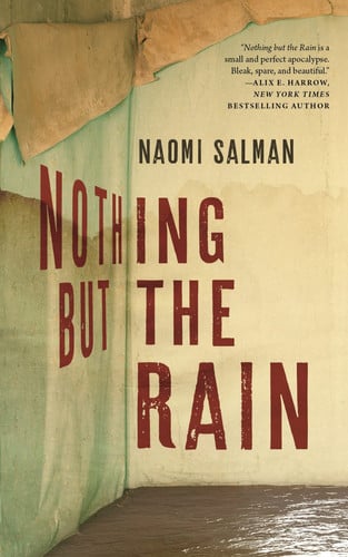 Naomi Salman - Nothing But the Rain