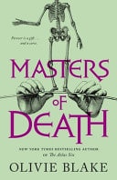 Olivie Blake - Masters of Death