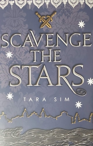 Tara Sim - Scavenge the Stars