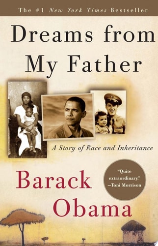 Barack Obama - Dreams from My Father A Story of Race and Inheritance