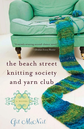 Gil McNeil - The Beach Street Knitting Society and Yarn Club