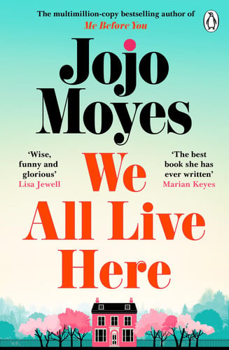 Moyes, Jojo - We all live here