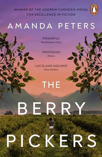Amanda Peters - The Berry Pickers