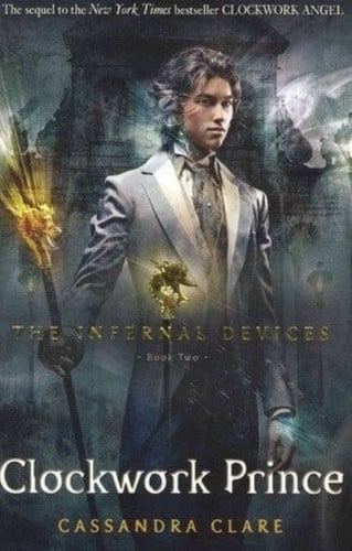 Cassandra Clare - Clockwork Prince