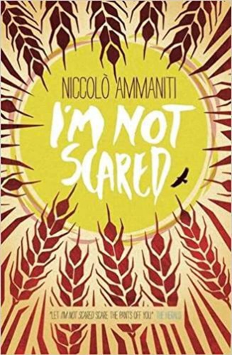 Niccolo Ammaniti - I'm Not Scared