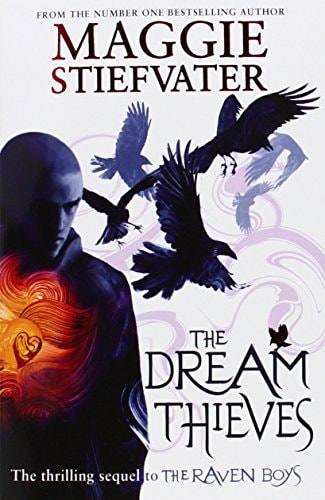 MaggieStiefvater - Dream Thieves (The Raven Boys Quartet)