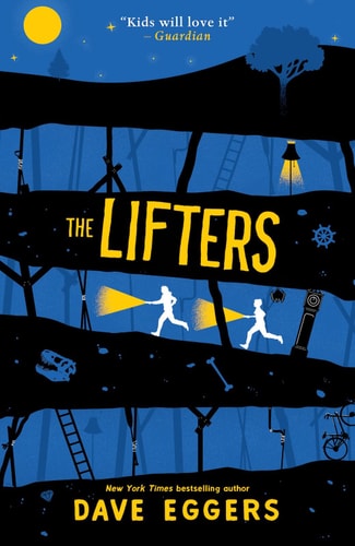 Dave Eggers - The Lifters