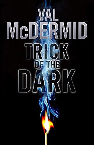 Val Mcdermid - Trick of the Dark