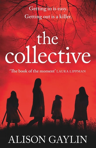 Alison Gaylin - The Collective