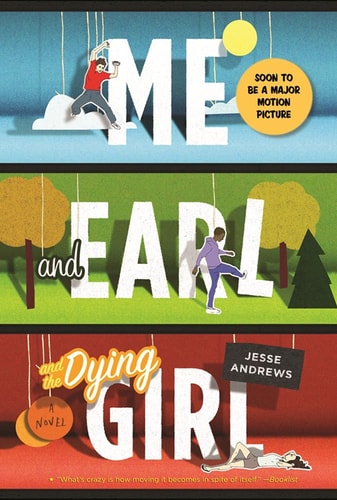 Jesse Andrews - Me and Earl and the Dying Girl