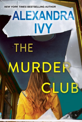 Alexandra Ivy - The Murder Club