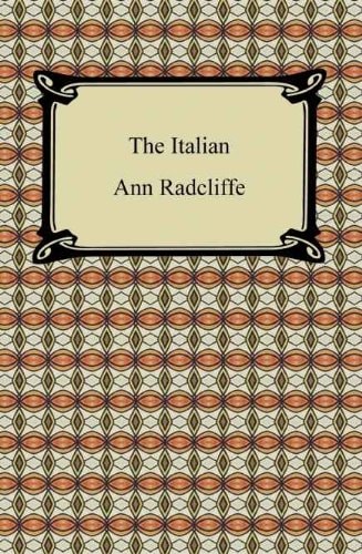 Ann Radcliffe - The Italian