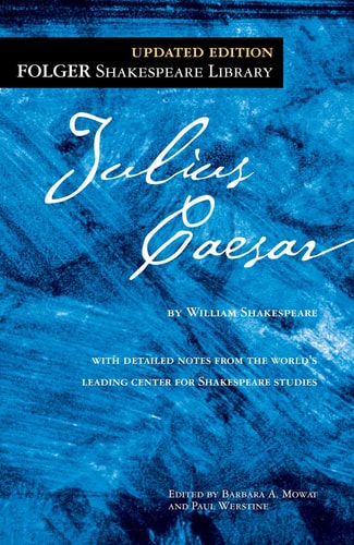 William Shakespeare - Julius Caesar (Folger Shakespeare Library)