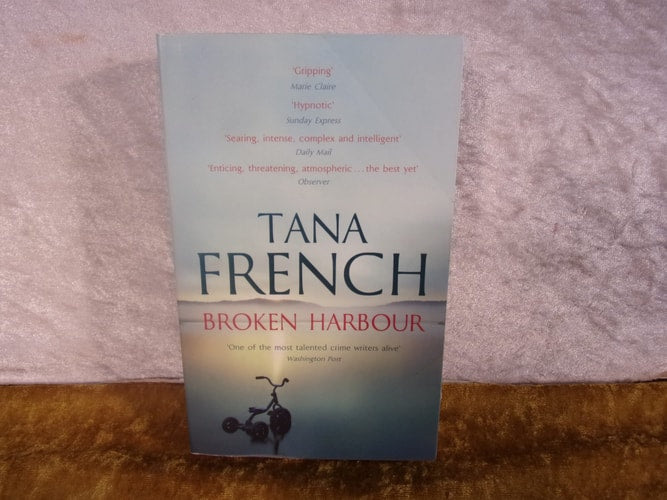 Tana French - Broken Harbour
