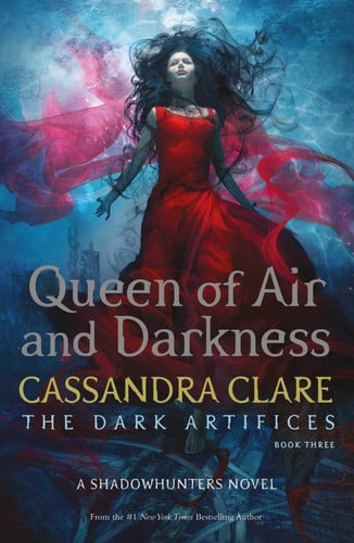 Cassandra Clare - Queen of Air and Darkness