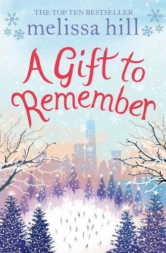 Melissa Hill - A Gift to Remember