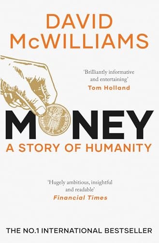 David Mcwilliams - Money A Story of Humanity